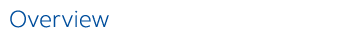 Overview