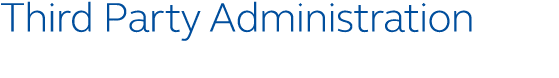 Third Party Administration 