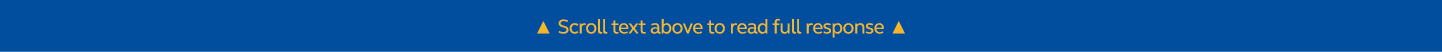 ￼ Scroll text above to read full response ￼