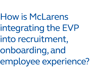 How is McLarens integrating the EVP into recruitment, onboarding, and employee experience?
